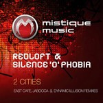 cover: Redloft|Silence O Phobia - 2 Cities EP