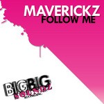 cover: Maverickz - Follow Me