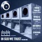 cover: Fused Forces|Kid Simple|Ntrld|Thurgood - In Sub We Trust: Vol 1