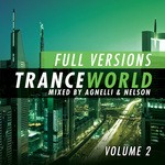 cover: Agnelli & Nelson|Various - Trance World: Vol 7