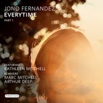 cover: Jono Fernandez - Everytime: Part 1