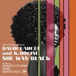 cover: Garcet, David|K Hocini - She Was Black