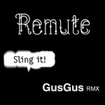 cover: Remute - Sling it! (Gus Gus remix)