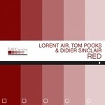 cover: Didier Sinclair|Lorent Air|Pooks, Tom - Red