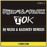 cover: Stripe & Poroxx - Tok (DJ Mazai & Kazancev remixes)