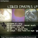 cover: Ross D|Drumlinezz|Dans|Ph|Vospi - Liquid Crystals LP (Part 1)