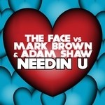 cover: Face, The|Mark Brown|Adam Shaw - Needin U