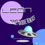 cover: Leon - Planet Groove Remixes