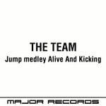 cover: The Team - Jump Medley Alive & Kicking