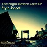 cover: Style Boost - The Night Before Last EP