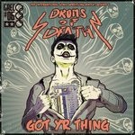 cover: Drums Of Death - Got Yr Thing