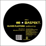 cover: Oliver Playford - Spellbound EP