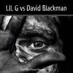 cover: David Blackman|Lil G - Feel The Fever