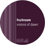 cover: Fruitroom - Visions Of Dawn