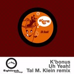 cover: K Bonus - Uh Yeah