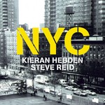 cover: Kieran Hebden & Steve Reid - NYC