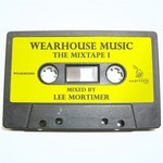 cover: Various - Wearhouse Music: The Mixtape 1 (unmixed tracks)