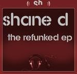 cover: Shane D - the Refunked EP