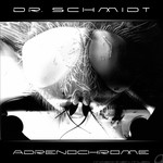 cover: Dr Schmidt - Adrenochrome