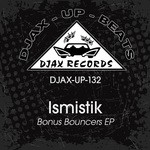 cover: Ismistik - Bonus Bouncers EP