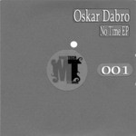 cover: Oskar Dabro - No Time EP