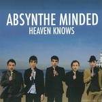 cover: Absynthe Minded - Heaven Knows