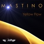 cover: Mastino - Yellow Flow