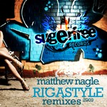 cover: Matthew Nagle - Rigastyle 2009