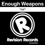 cover: Enough Weapons - 88