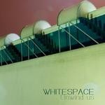 cover: Whitespace - Unwind Us