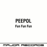 cover: Peepol - Fun Fun Fun