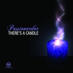 cover: Passionardor - There's A Candle