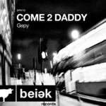 cover: Gepy - Come 2 Daddy