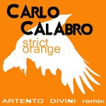 cover: Carlo Calabro - Strict Orange