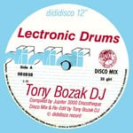 cover: Tony Bozak Dj - Lectronic Drums