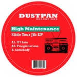 cover: High Maintenance - Slide Your Jib EP