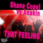 cover: Anakin|Copal, Shane - That Feeling