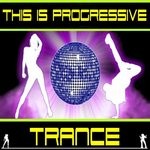 cover: Various - This Is Progressive Trance (unmixed tracks)