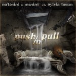 cover: Marini|Noferini|Sylvia Tosun - Push N Pull