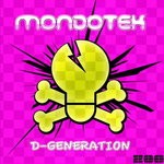 cover: Mondotek - D-Generation