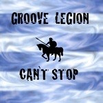 cover: Groove Legion - Can't Stop