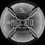 cover: Migumatix - Trax For Your Box