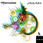 cover: Macromism - Friends EP