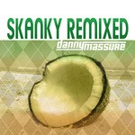 cover: Danny Massure - Skanky (remixed)