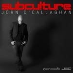 cover: John O'callaghan - Subculture