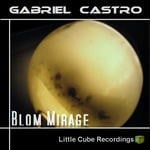 cover: Gabriel Castro - Blom Mirage