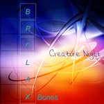 cover: Brolax Bones - Creature Night