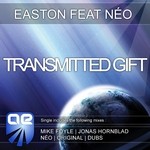 cover: Easton|Neo - Transmitted Gift