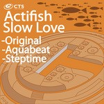 cover: Actifish - Slow Love