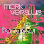 cover: Mark Versluis - Fortaleza